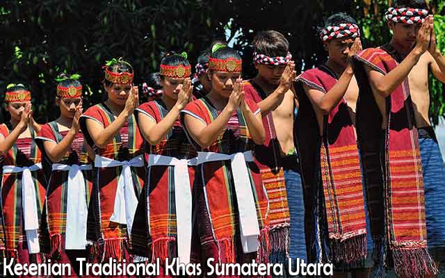 9 Kesenian Tradisional Khas Sumatera Utara